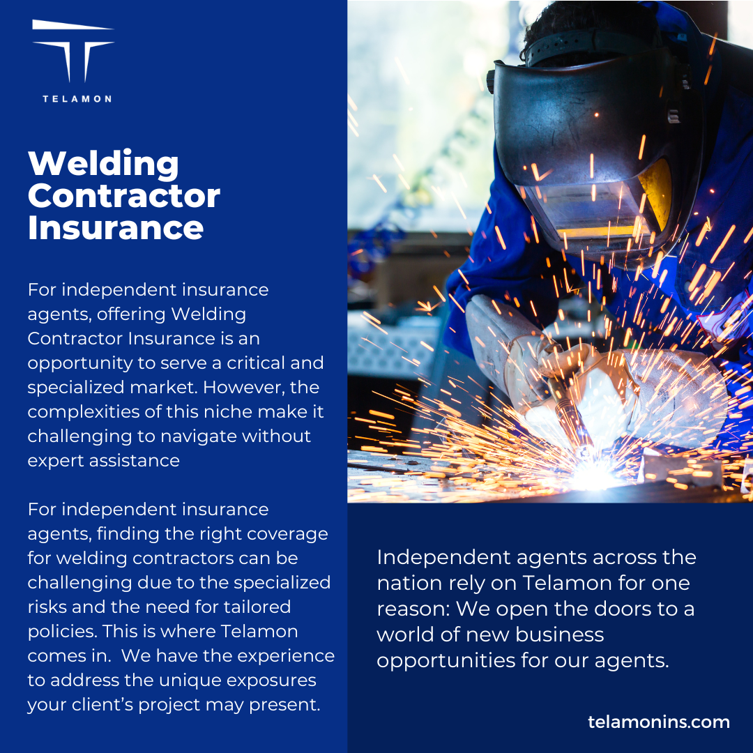 Welding Contractor Insurance