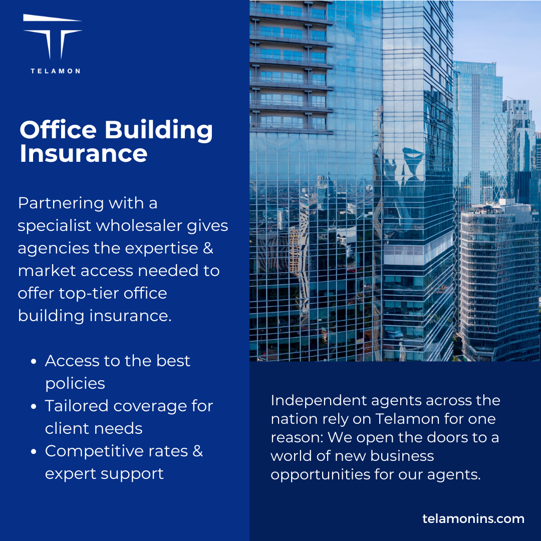 Office Building Insurance Wholesaler
